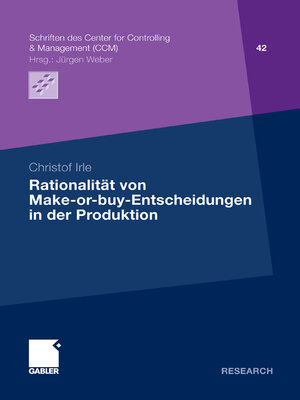 cover image of Rationalität von Make-or-buy-Entscheidungen in der Produktion